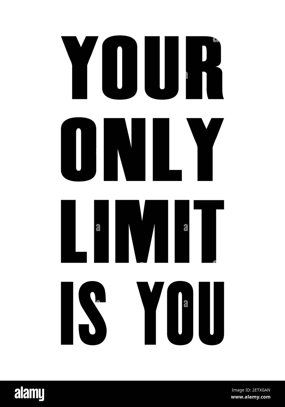 Inspiring motivation quote with text Your Only Limit Is You. Vector typography poster design concept Stock Vector