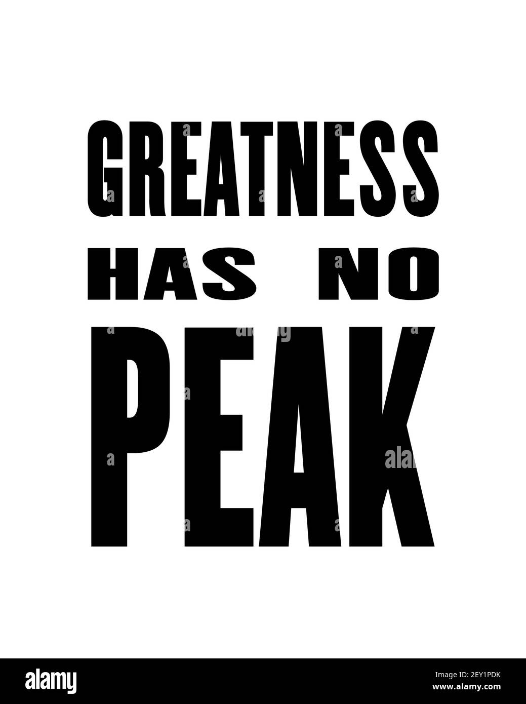 Inspiring motivation quote with text Greatness Has No Pick. Vector typography poster design concept Stock Vector