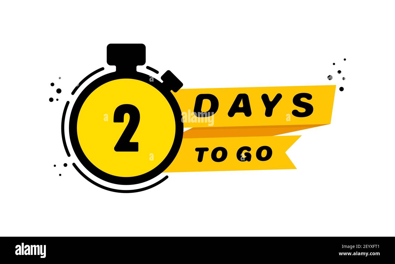 2 Days to go icon set. Announcement. Countdown left days banner. Vector on isolated white background. EPS 10. Stock Vector