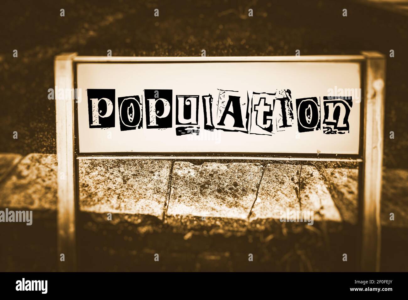 Population written on a street sign in ransom note typography in a ...