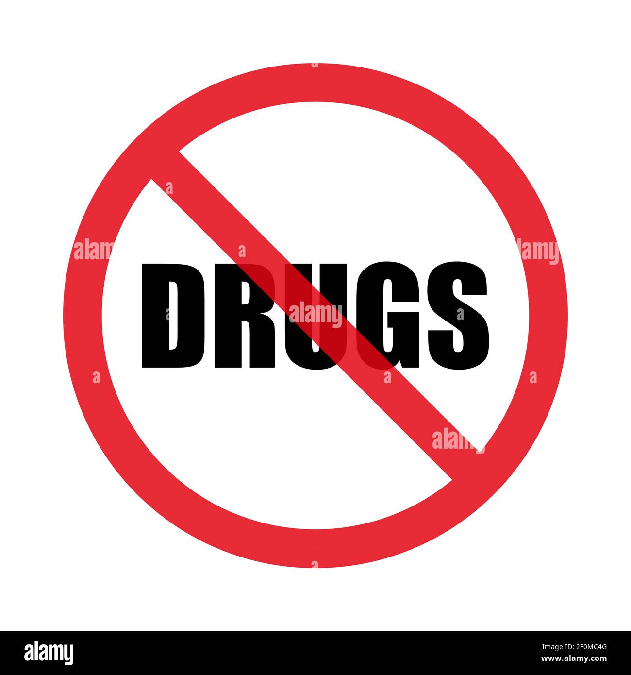 No drugs signs . Drug prohibition means no drugs. Isolated on white