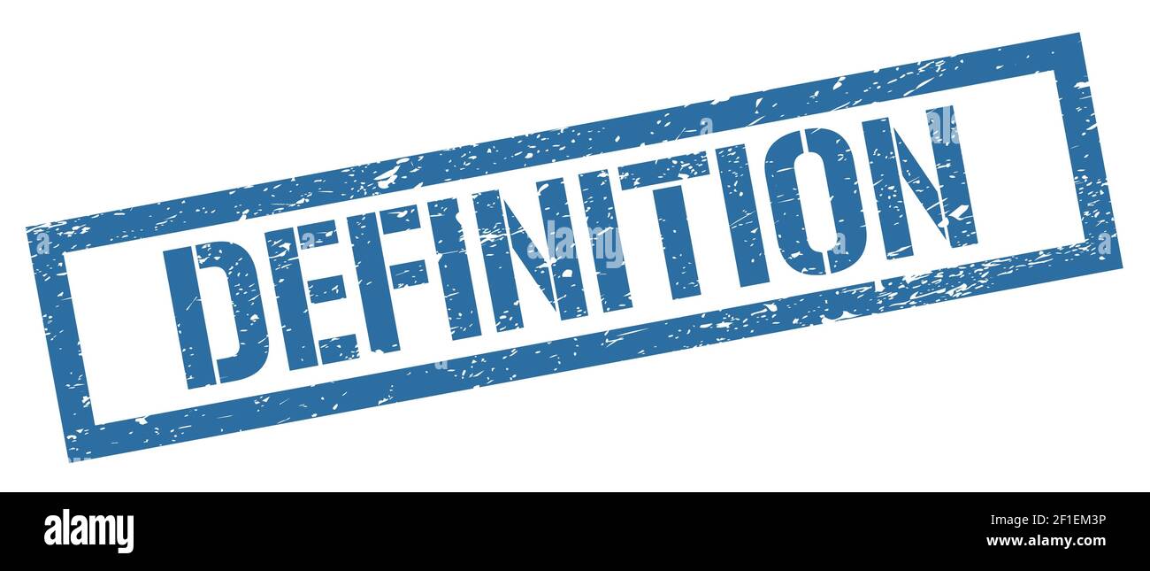 DEFINITION blue grungy rectangle stamp sign Stock Photo Alamy