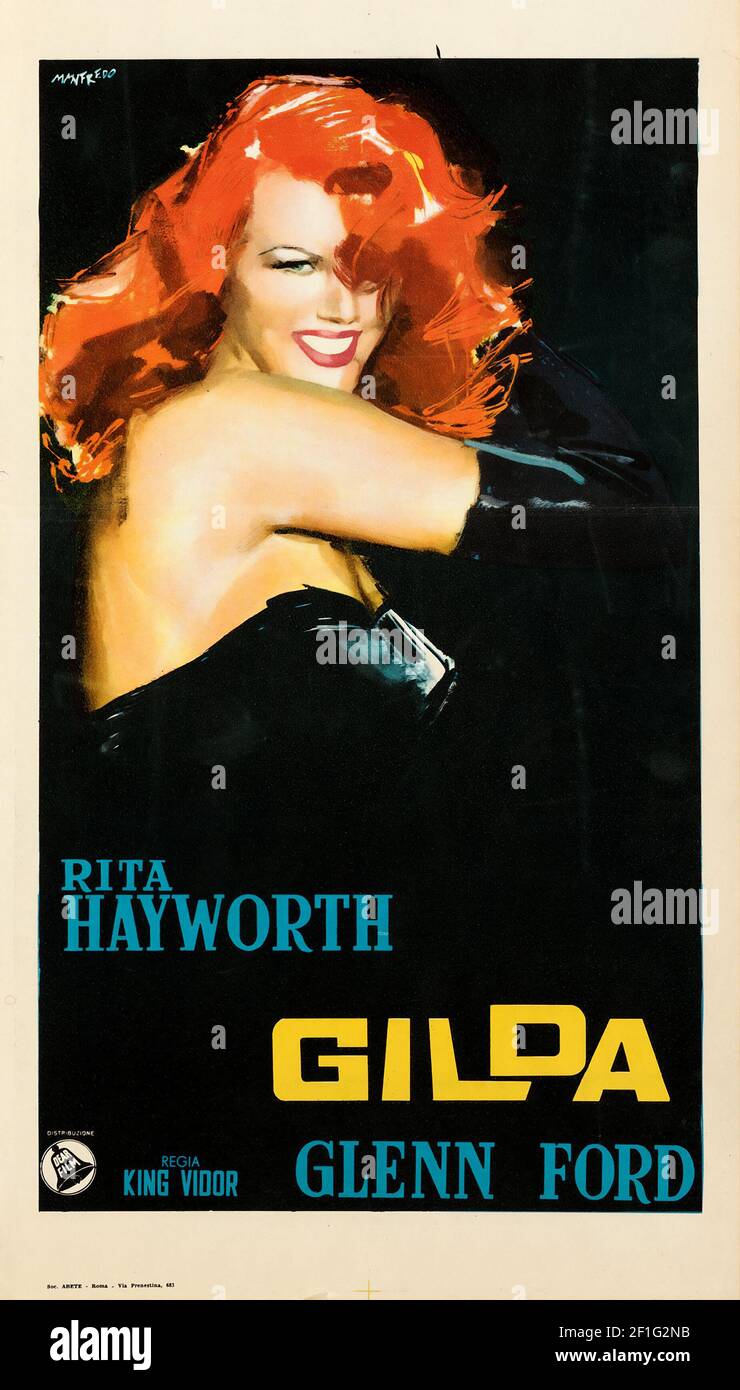 Gilda is a 1946 American film noir directed by Charles Vidor and starring Rita Hayworth and Glenn Ford. Vintage film poster. Stock Photo