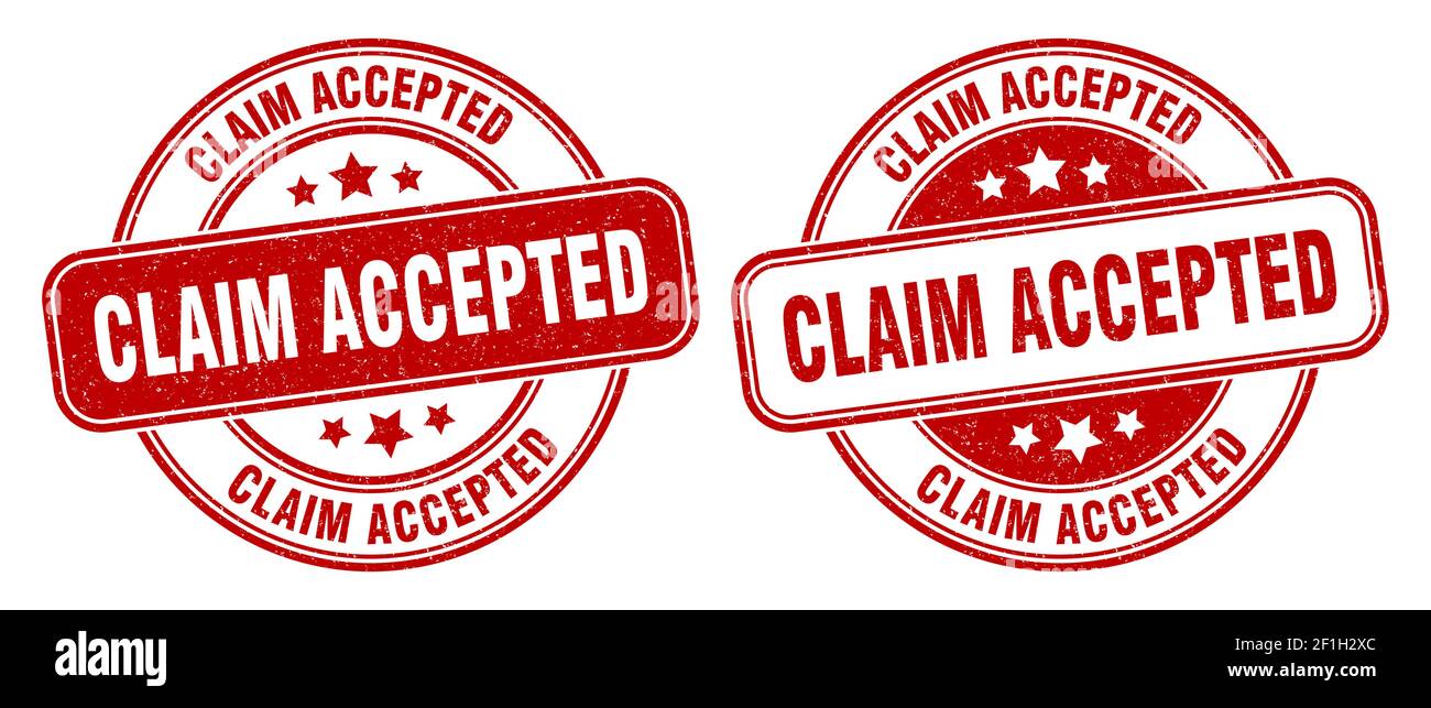 claim accepted stamp. claim accepted sign. round grunge label Stock ...