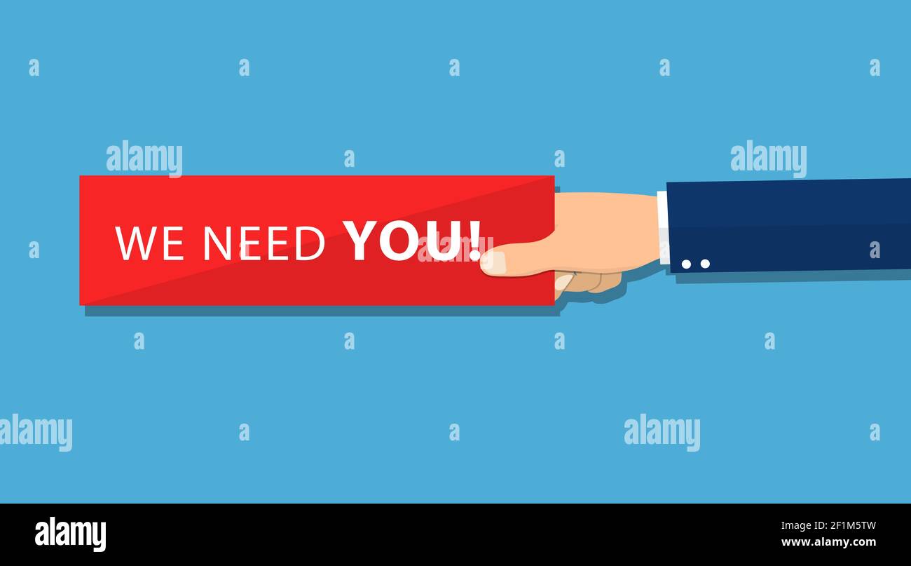 Hand holding piece of paper with text We Need You Stock Vector