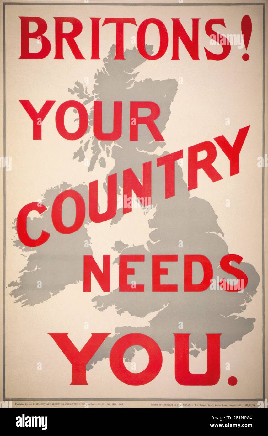 Britons!  Your Country Needs You.  A poster appeal for recruits issued by the Parliamentary Recruiting Committee in 1914 after the outbreak of the First World War. Stock Photo