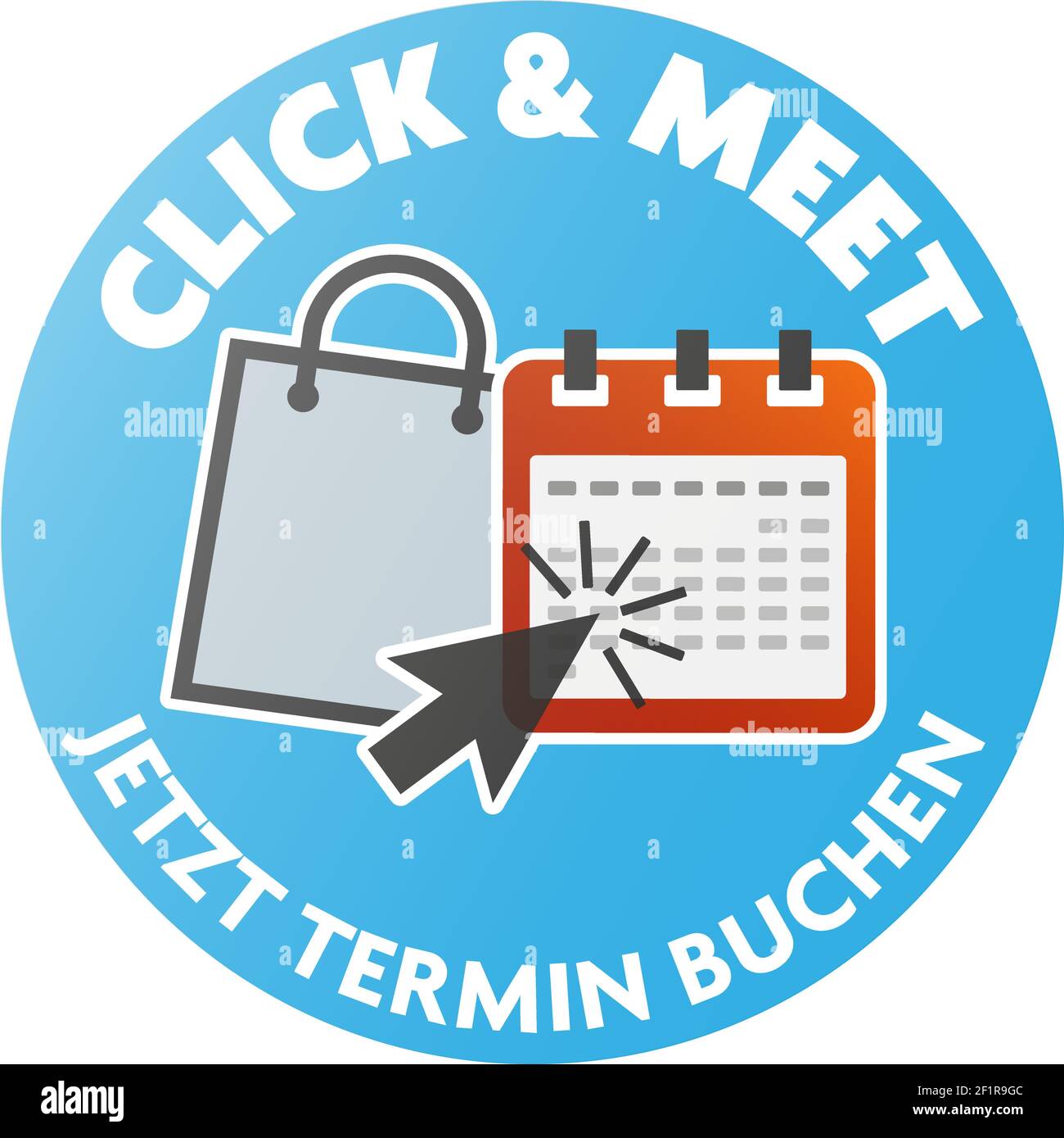 round CLICK AND MEET sticker with text JETZT TERMIN BUCHEN, German for MAKE APPOINTMENT NOW, in person shopping after making appointment online Stock Vector