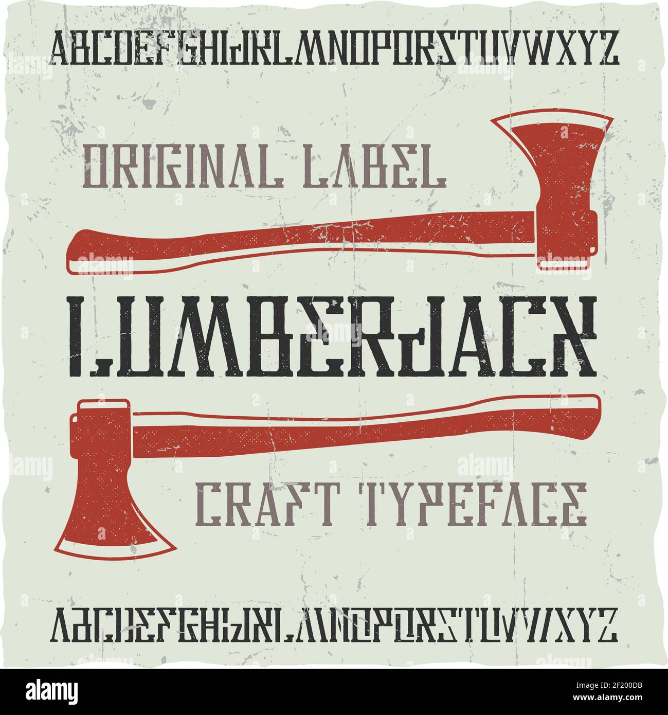 Vintage label typeface named Lumberjack. Good font to use in any ...