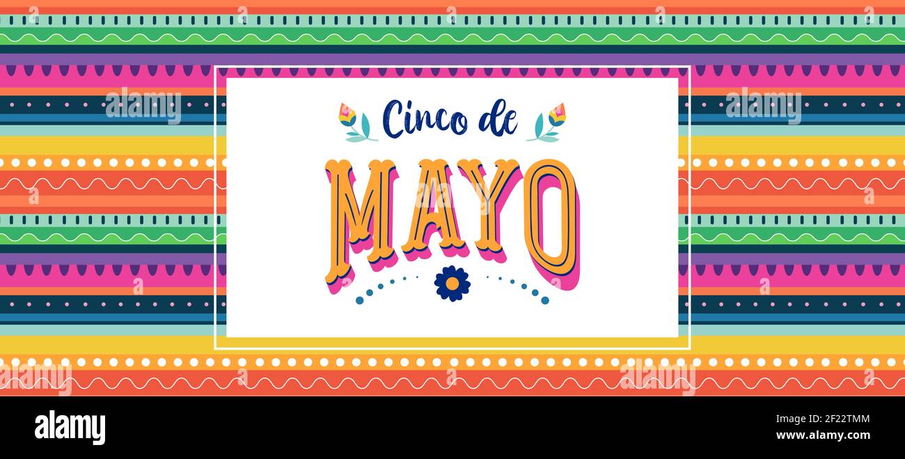 Cinco de Mayo - May 5, federal holiday in Mexico. Fiesta banner and poster design with flags, flowers, decorations Stock Vector
