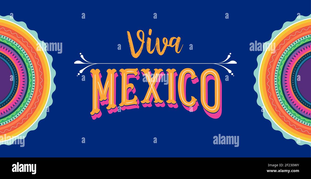 Viva Mexico, independence day, Cinco de Mayo, federal holiday in Mexico. Fiesta banner and poster design with flags, flowers, decorations Stock Vector