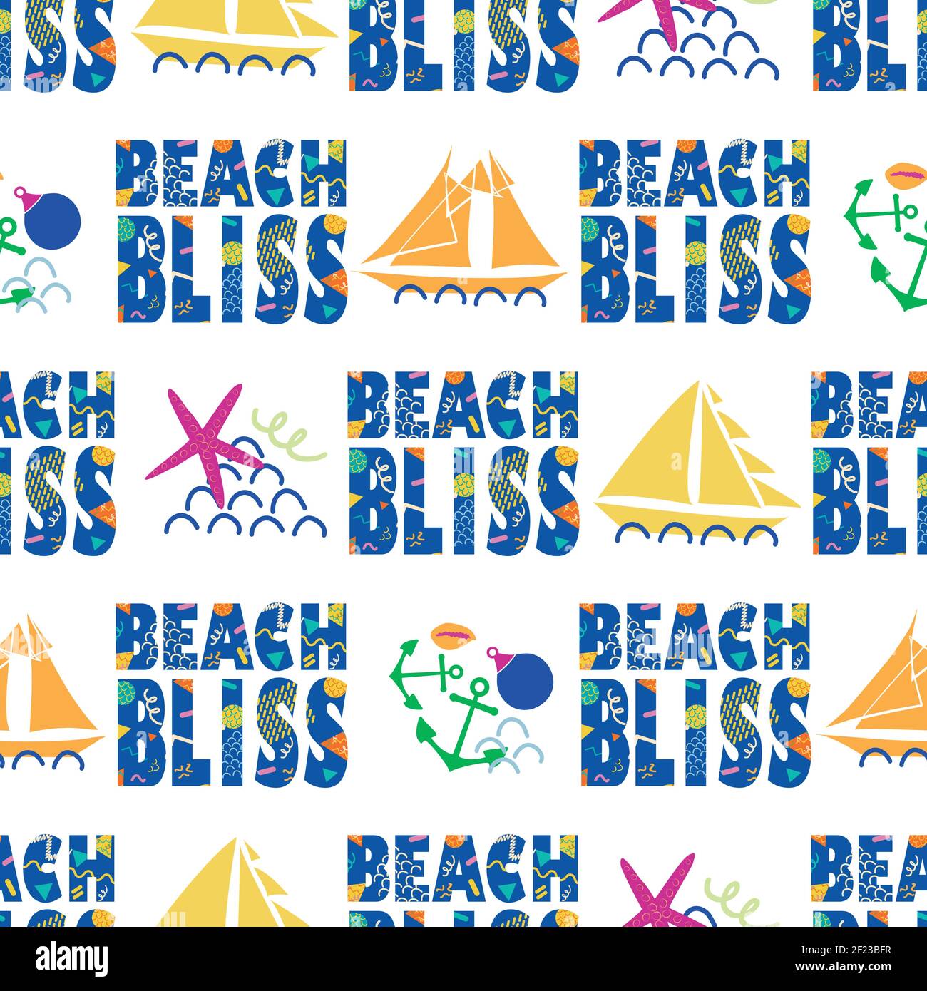 Beach bliss typography vector seamless pattern background.Tropical color memphis design text,sailing yachts, anchors,starfish, shells. Fun nautical Stock Vector