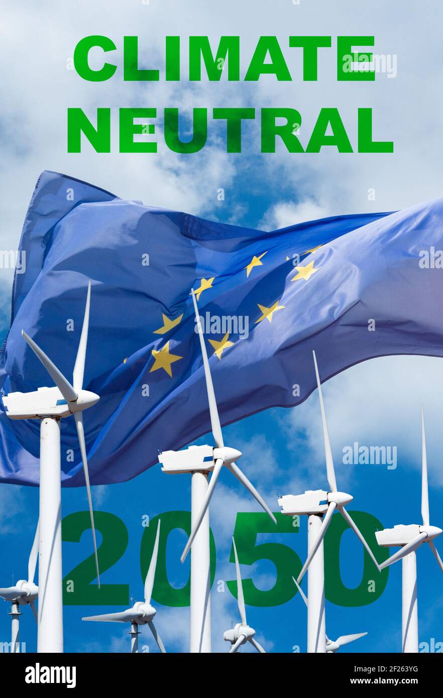 Climate neutral 2050 with EU flag and wind turbines. Net zero carbon emissions 2050, global warming, climate change... concept Stock Photo