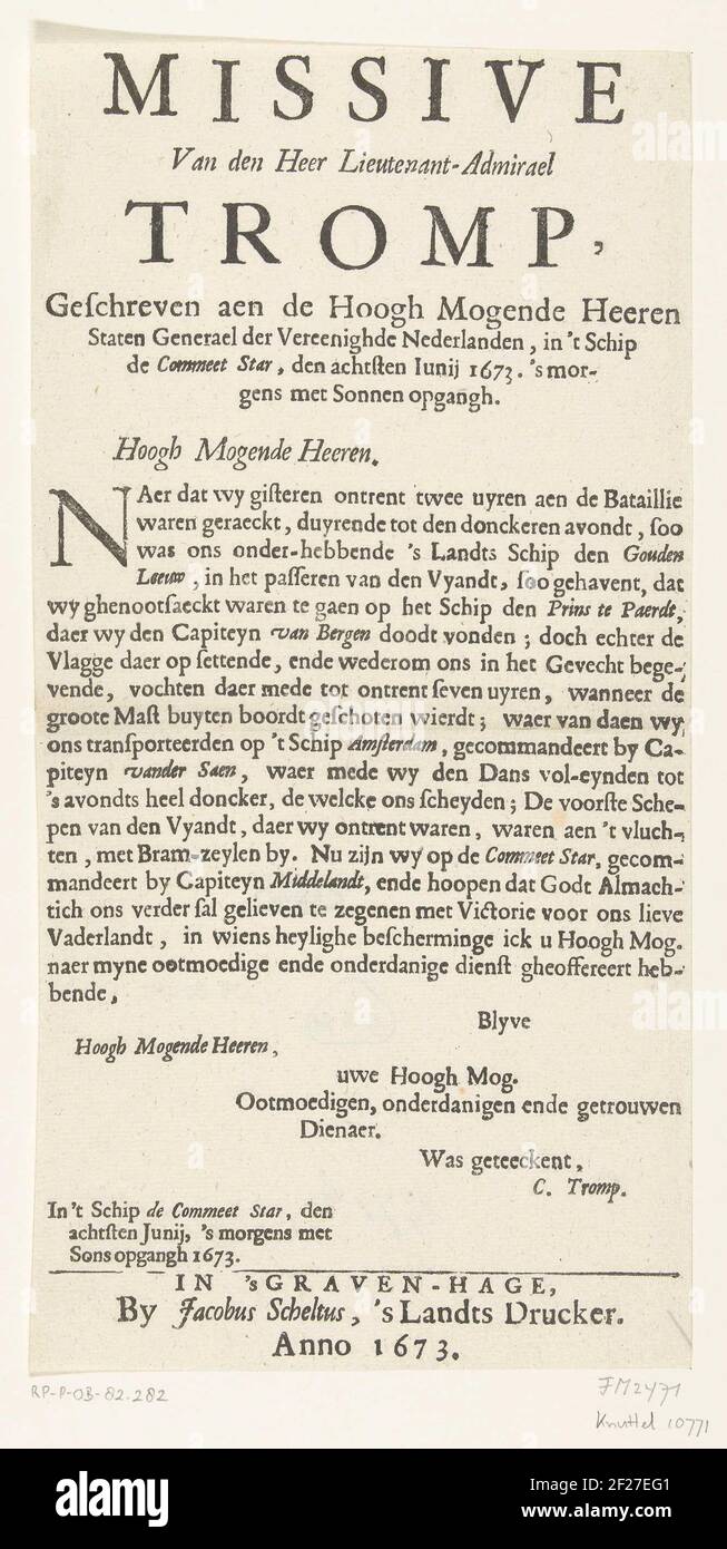 Missive from Tromp to the States General about the victory in the naval battle on, June 7, 1673; Missive van den Heer Lieutenant-Admirael Tromp, written aen de Hoogh Magde Heeren states Generael der Vereenighe Nederlanden, in 't Ship the Commeet Star, the eighth Junij 1673. In the morning with Sonnen Opgangh.missive from Admiraal Cornelis Tromp to the States General About the Victory Achieved in the navigation battle on 7 June 1673 by the fleet of the republic under michiel de ruyter and cornelis tromp on the combined english-french fleet under prince rupert and count jean d 'estées. Text in O Stock Photo