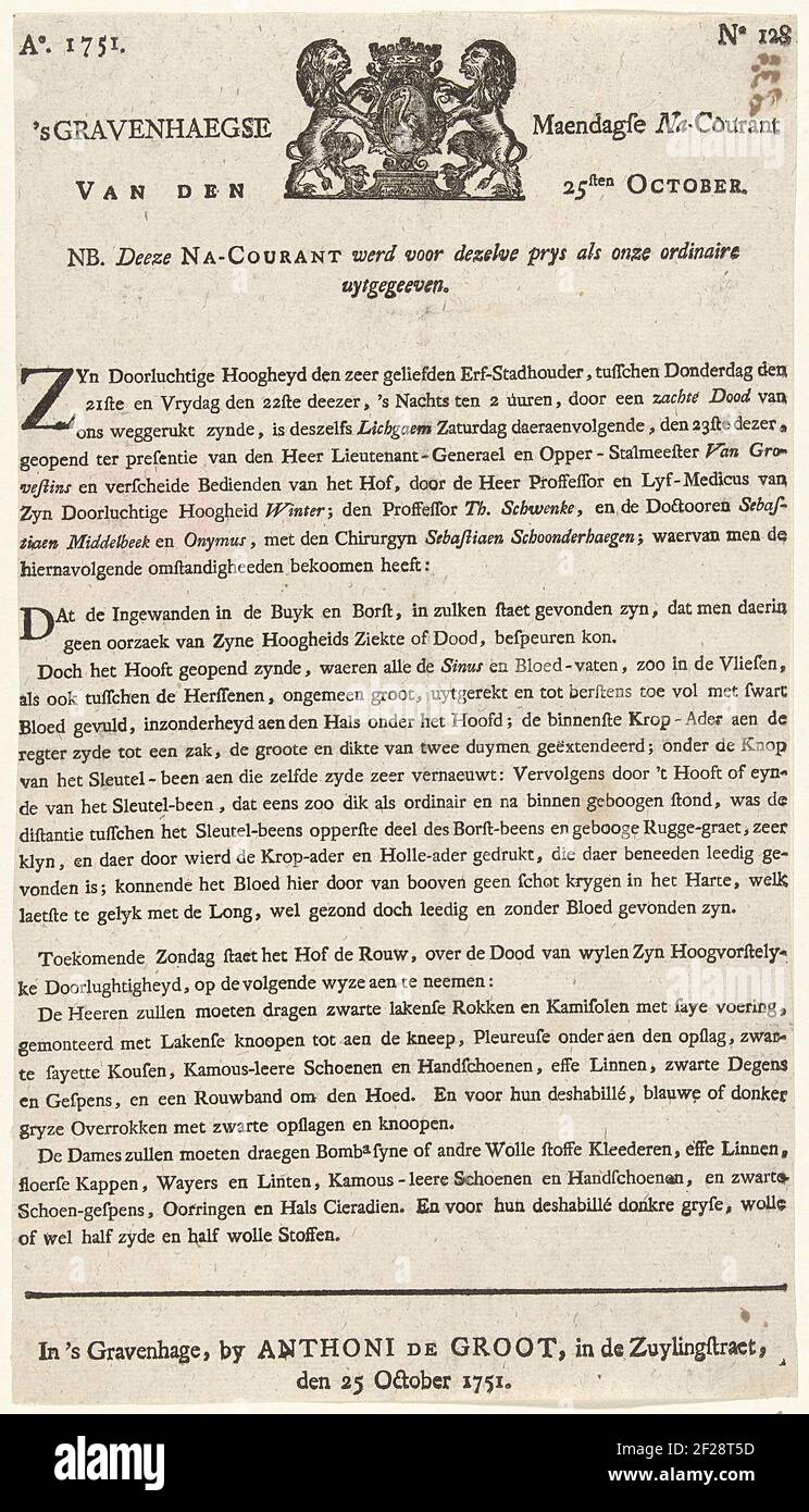 Nacourant bij de 's Gravenhaegse Maendagse Courant van 25 oktober over het overlijden van prins Willem IV, 1751; Na-Courant 's Gravenhaegse Maendagse Courant van den 25sten October.Nacourant at the 's Gravenhaegse Maendagse Courant of October 25, Afl. No. 128, with a message about the autopsy of the deceased Prince William IV and the mourning clothing at the court. Sheet printed on one side, at the top of a vignette with the coat of arms of The Hague. Stock Photo