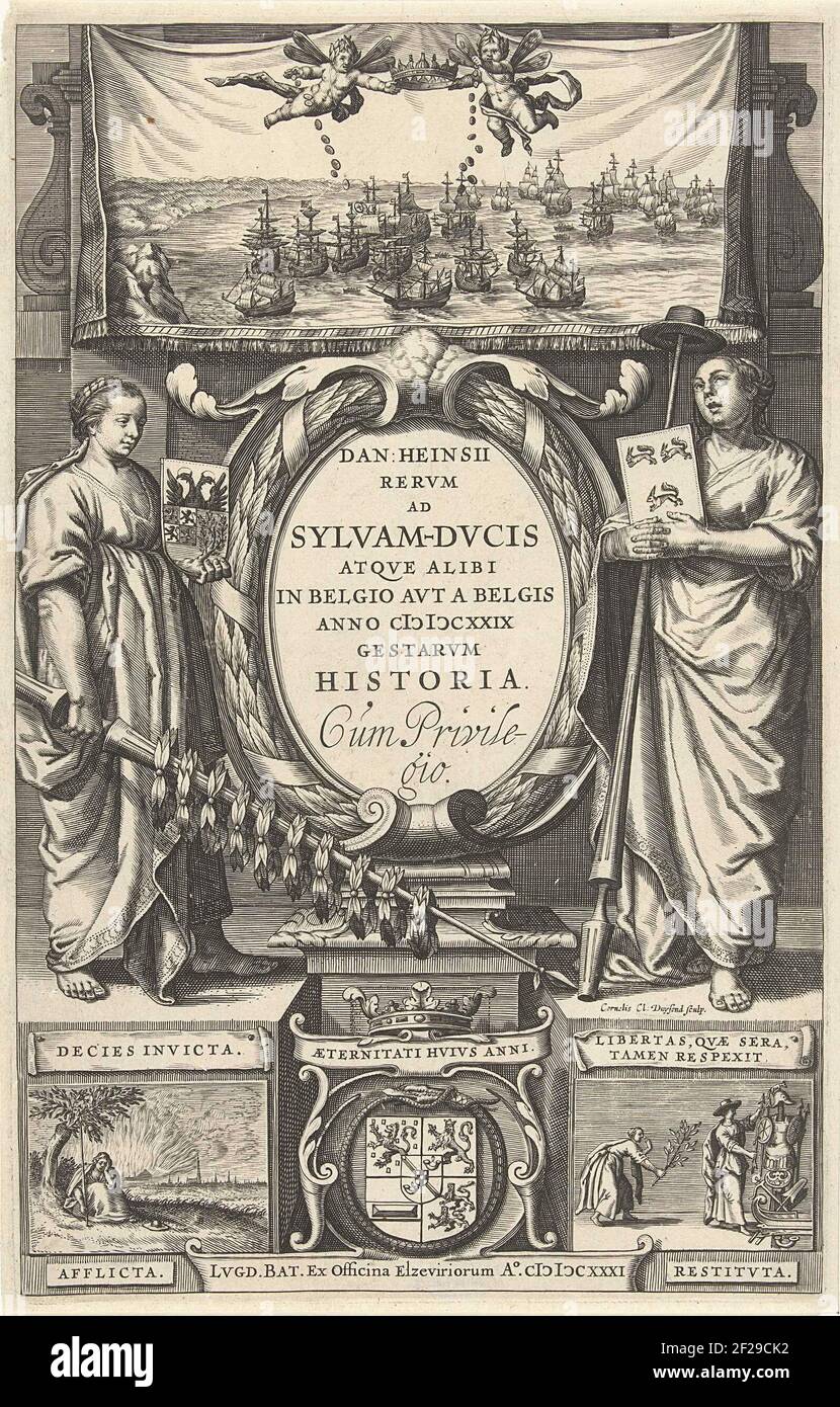 Titelpagina voor: D. Heinsius, Rervm ad Sylvam-Dvcis atqve alibi in Belgio avt a Belgis anno M DCXXIX gestarvm historia. 1631.In the middle in an oval the name of the author and the title of the book. On both sides the urban sitting of Den Bosch with the city weapa and a lance with laurel wreaths, and another urban armchair with a weapon with three squirrels and also a lance. Above them hangs a tapestry with a sea battle (perhaps the conquest of the silver fleet). Two plaques with performances on the pedestal. On the left a townsman who mourn her burning city, on the right the two cities' days Stock Photo