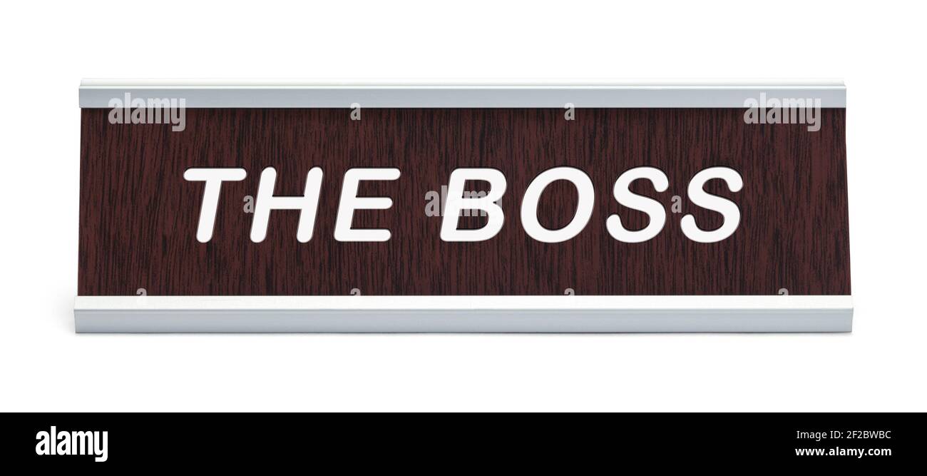 Desk Name Plate The Boss Cut Out. Stock Photo