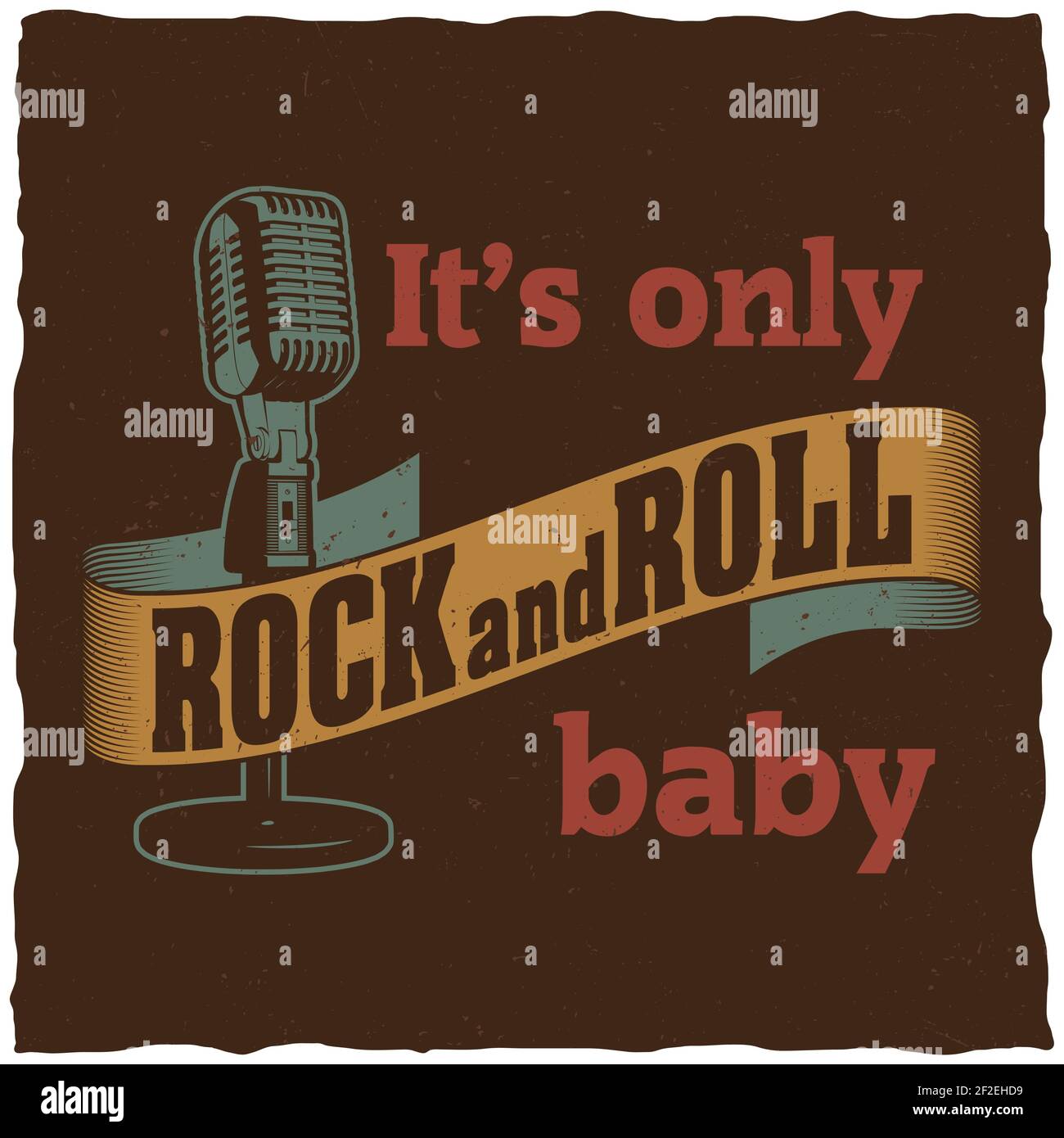 Creative musical poster with words it's only rock and roll baby for design  vector illustration Stock Vector Image & Art - Alamy