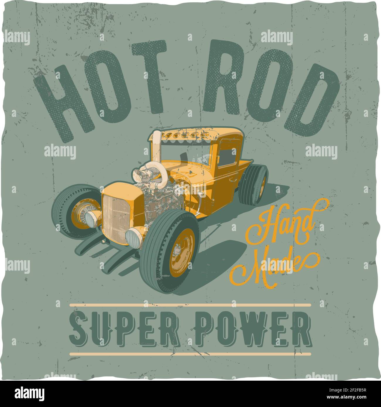 Hot rod super power poster with yellow car label design for t-shirt ...