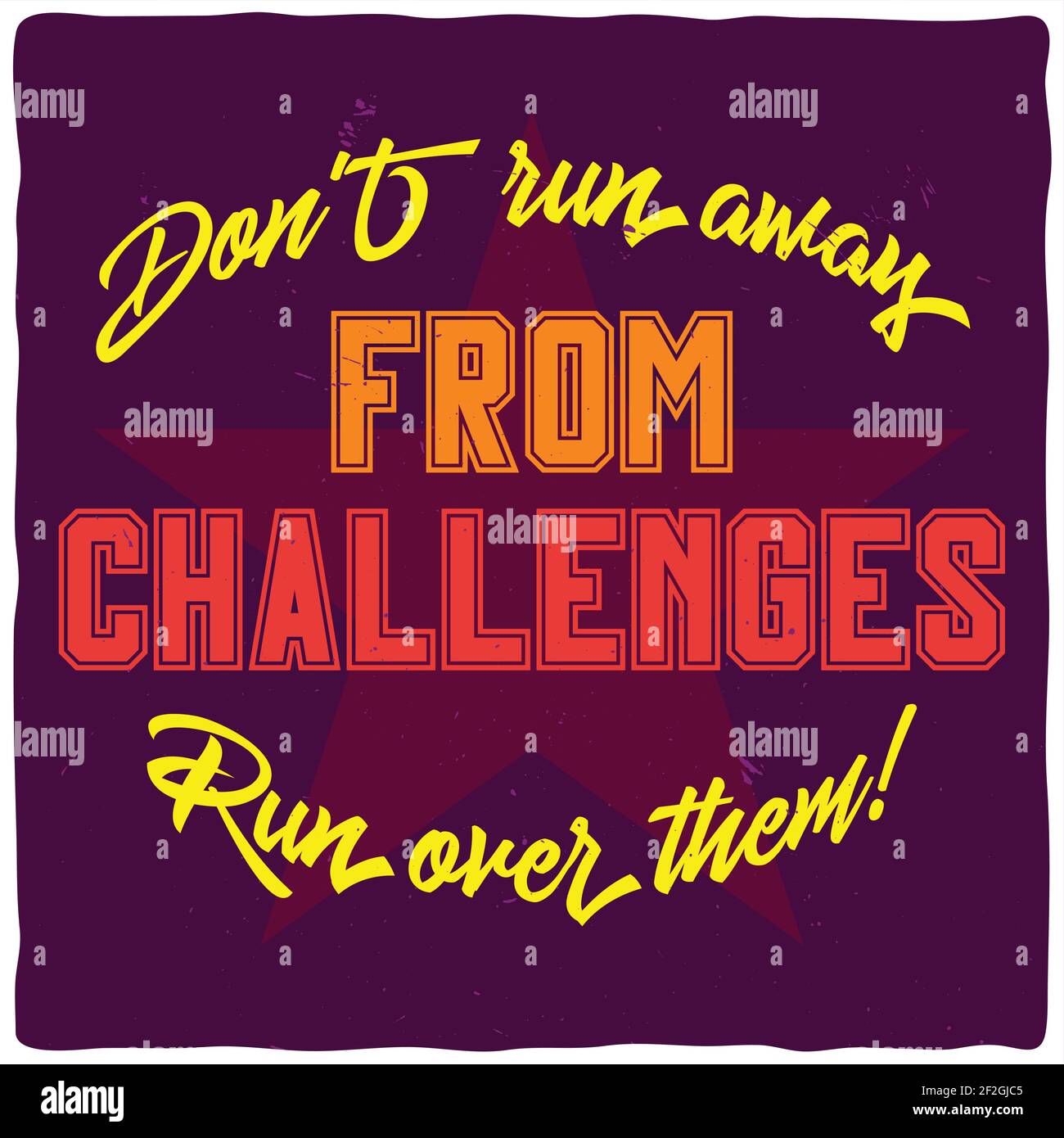 Motivational poster. Inspirational quote design Stock Vector Image