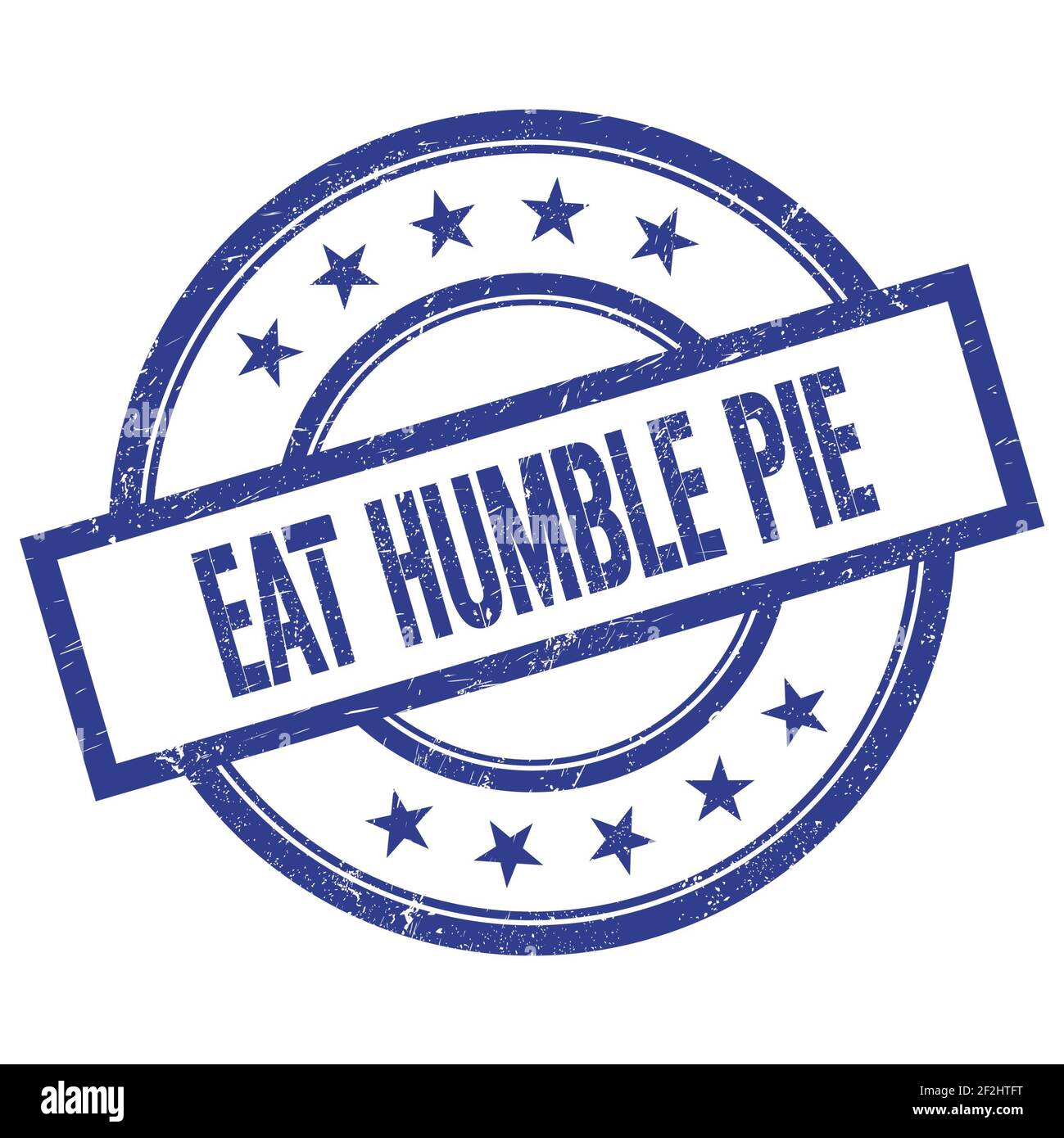 EAT HUMBLE PIE text written on blue round vintage rubber stamp Stock Photo  - Alamy