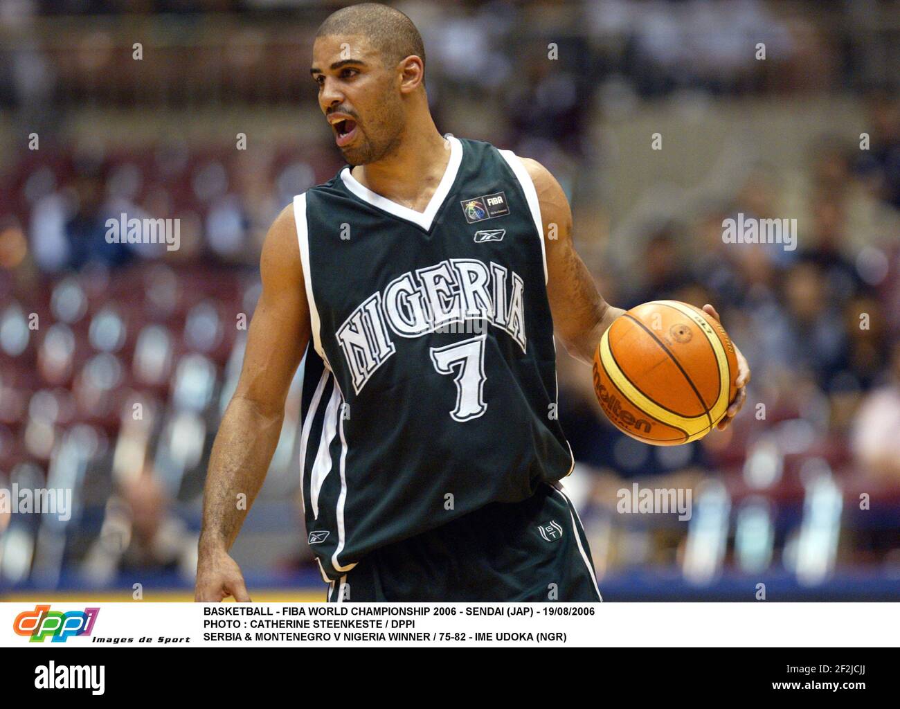 BASKETBALL - FIBA WORLD CHAMPIONSHIP 2006 - SENDAI (JAP) - 19/08/2006 PHOTO : CATHERINE STEENKESTE / DPPI SERBIA & MONTENEGRO V NIGERIA WINNER / 75-82 - IME UDOKA (NGR) Stock Photo