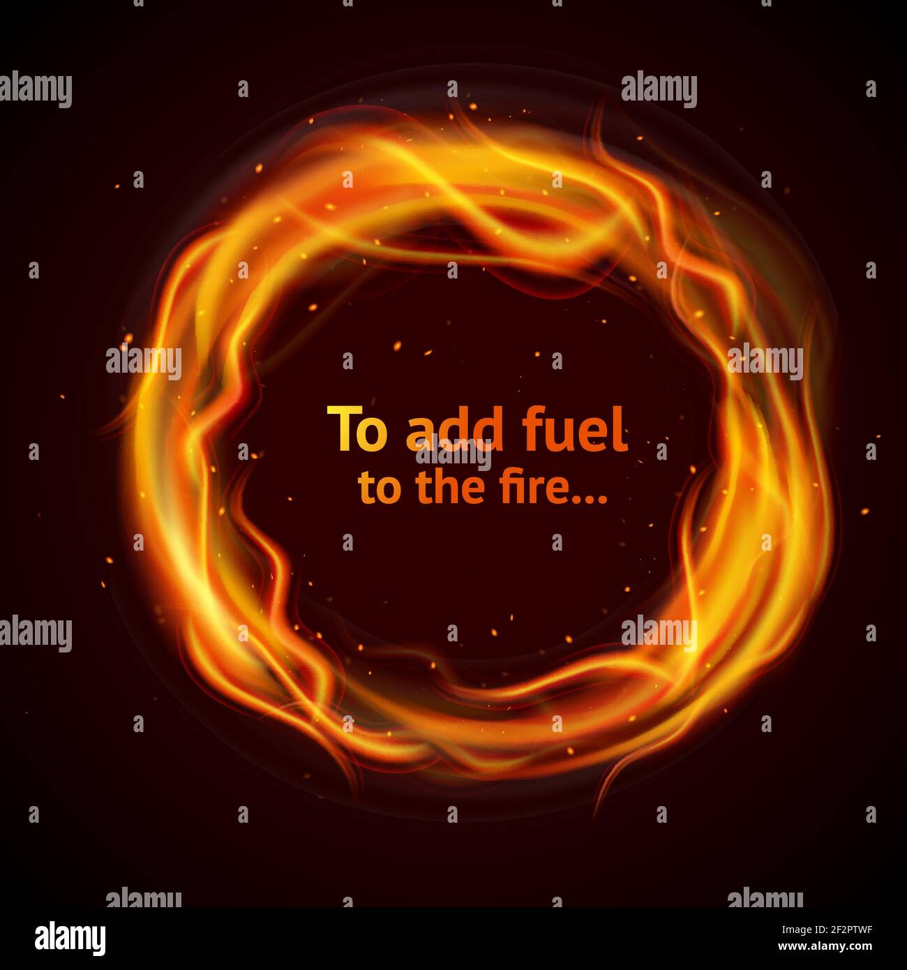 Burning hot flame strokes circle realistic add fuel to the fire