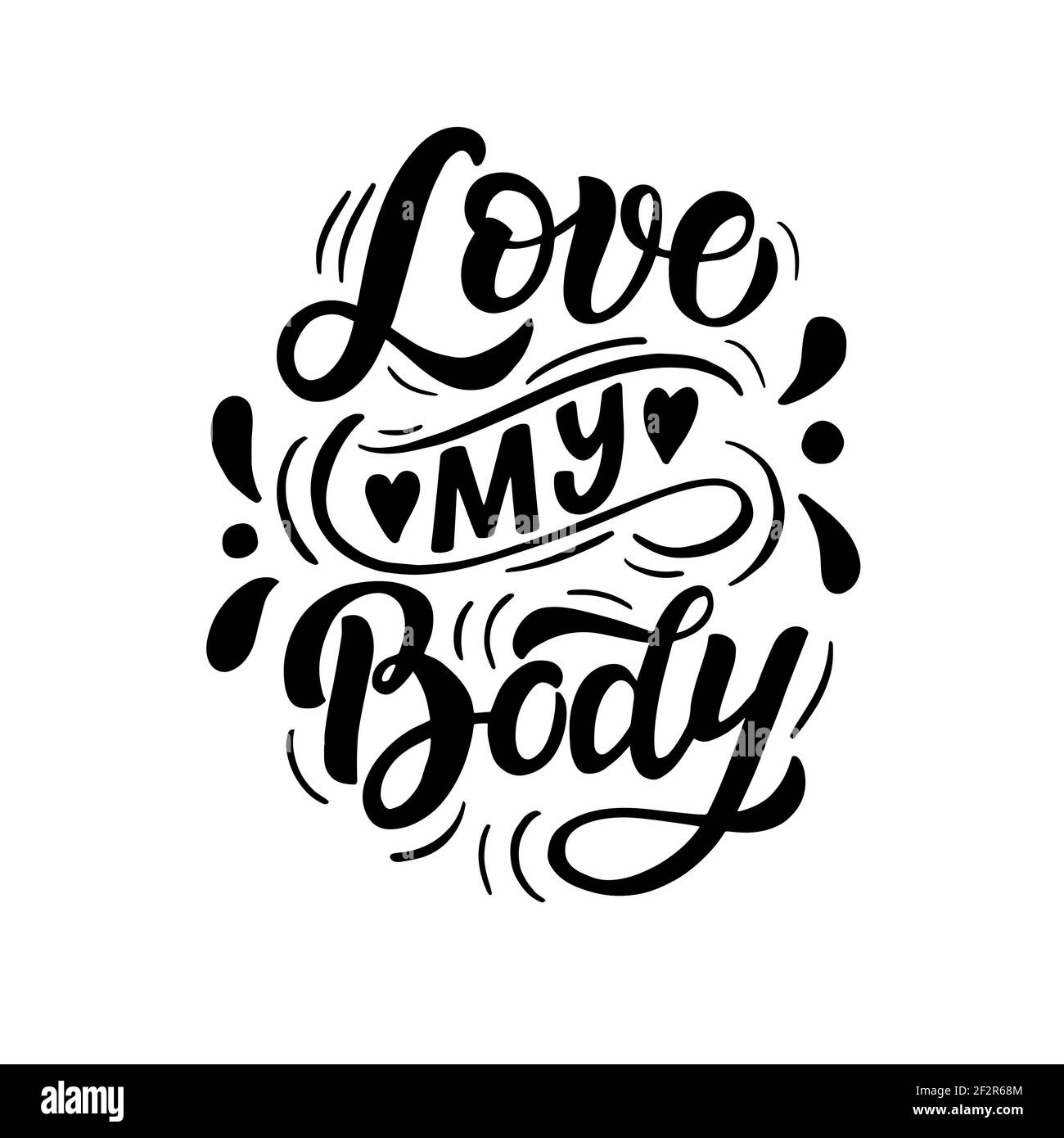 Lettering composition - love my body, in vector graphics, black