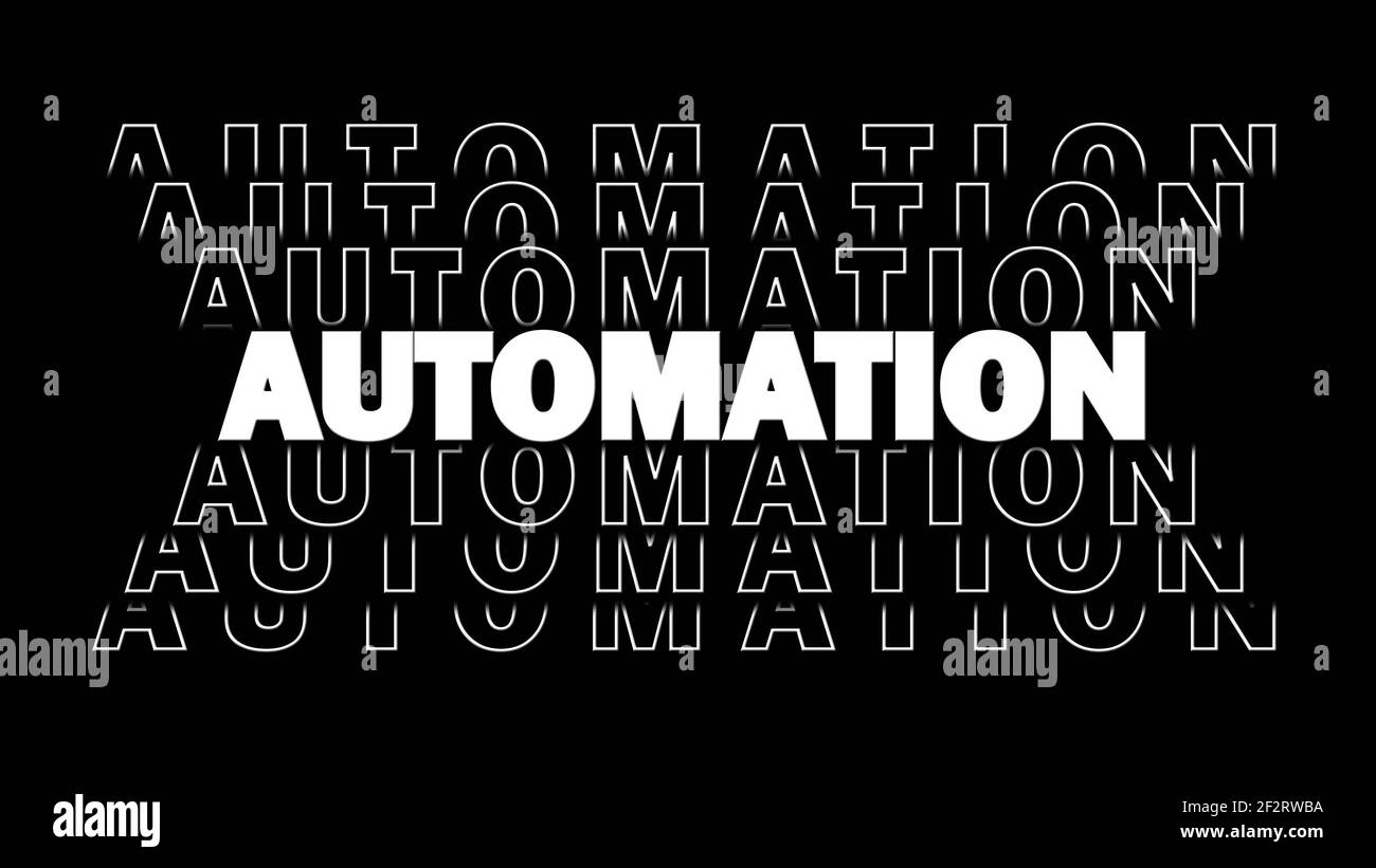 AUTOMATION - white lettering with repeating effect on black background - 3D Illustration Stock Photo