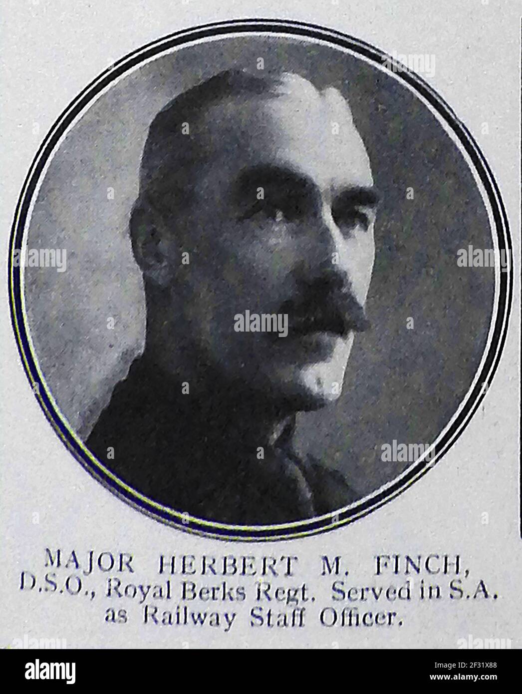 MAJOR HERBERT M FINCH.  D S O.  of the Royal Berkshire Regiment, South African Railway Staff Officer - A printed portrait from a1914-1915 role of honour page of those killed in action in World War One. Stock Photo