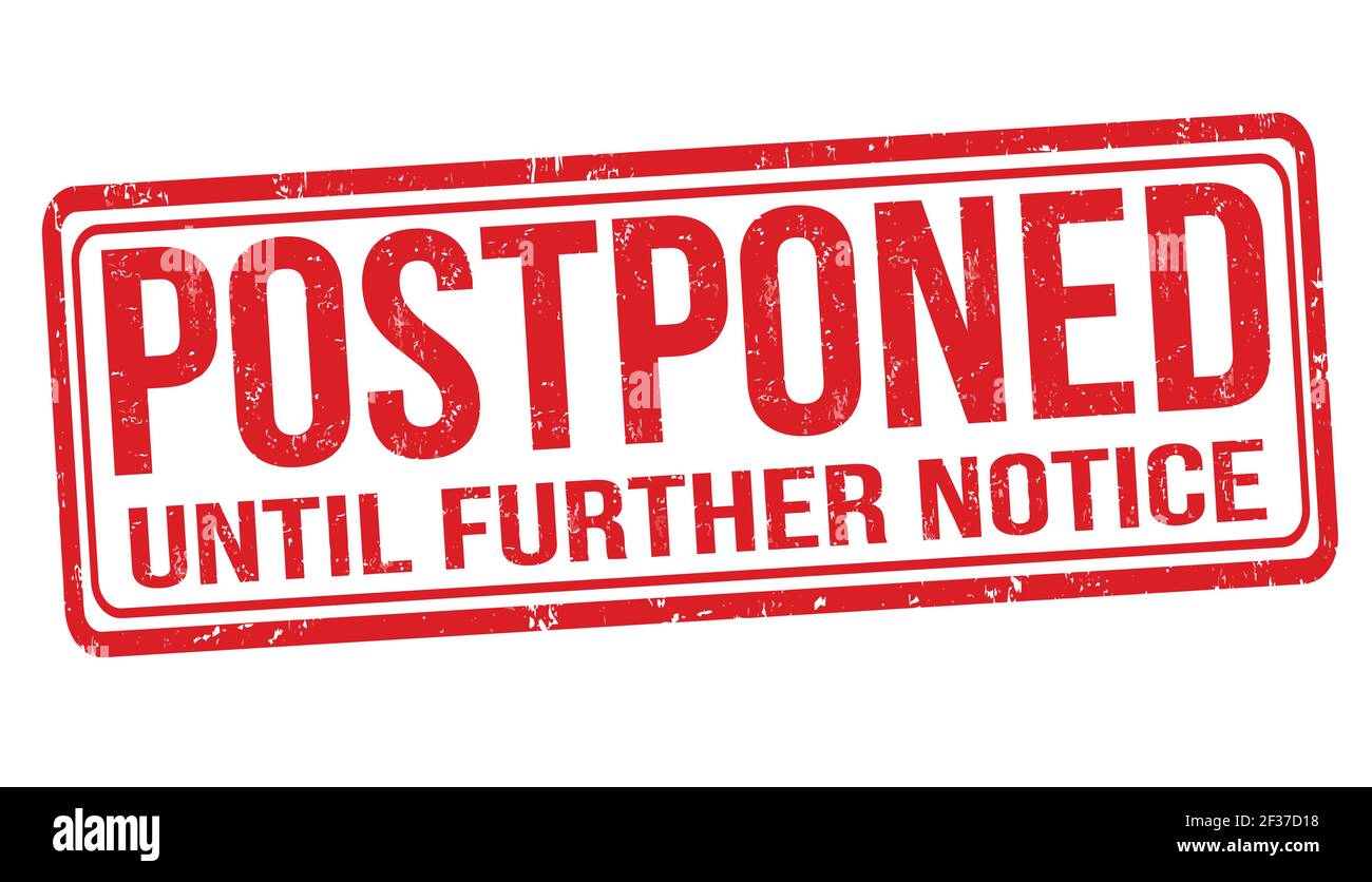 Postponed штамп. Postponed картинка. Until further Notice. Печать аннулировано макет красная. Further notice