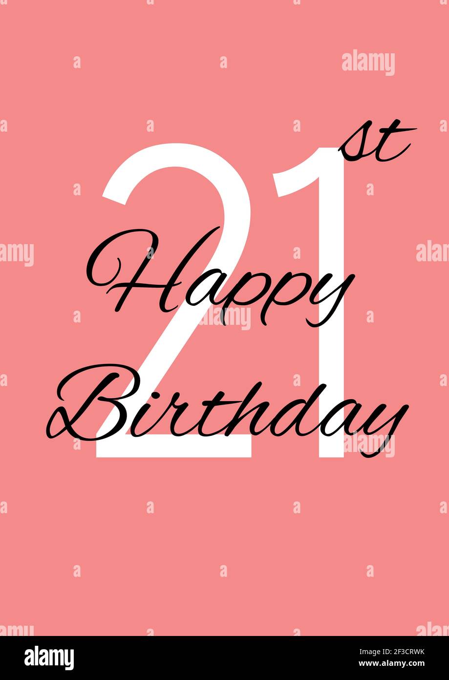 Digitally generated image of happy 21st birthday text against orange background Stock Photo