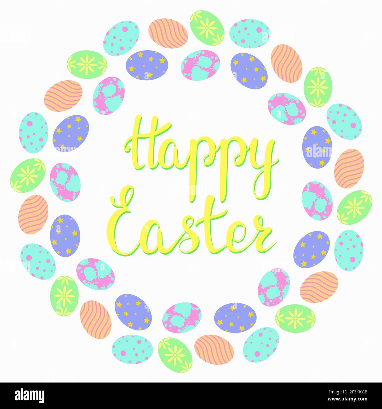 Round frame with Easter eggs. Frame with colorful eggs in a circle and the inscription Happy Easter. Postcard for the holiday, congratulations.Vector. Stock Vector
