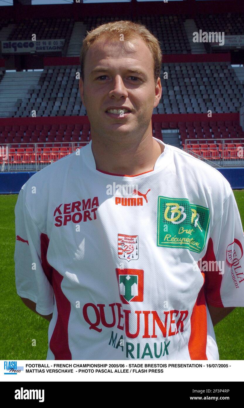 FOOTBALL - FRENCH CHAMPIONSHIP 2005/06 - STADE BRESTOIS PRESENTATION - 16/07/2005 - MATTIAS VERSCHAVE - PHOTO PASCAL ALLEE / FLASH PRESS Stock Photo