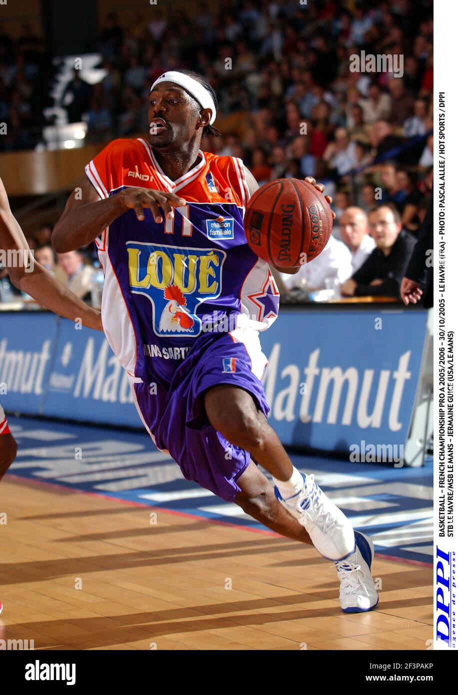 BASKETBALL - FRENCH CHAMPIONSHIP PRO A 2005/2006 - 30/10/2005 - LE HAVRE  (FRA) - PHOTO : PASCAL ALLEE / HOT SPORTS / DPPI STB LE HAVRE/MSB LE MANS -  JERMAINE GUICE (USA/LE MANS Stock Photo - Alamy