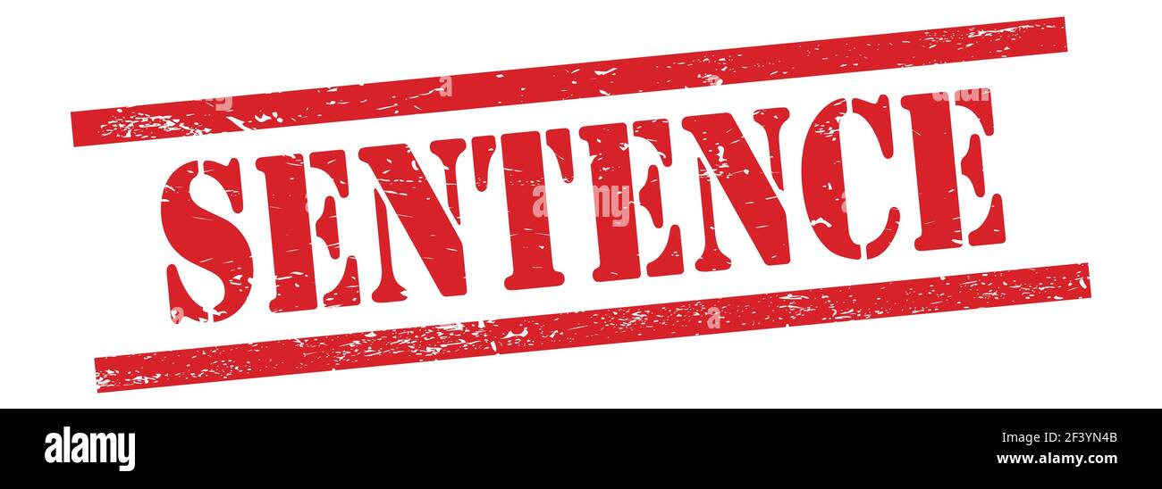 SENTENCE text on red grungy vintage rubber stamp Stock Photo Alamy