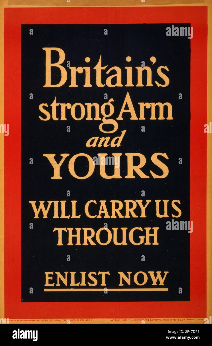 A first world war recruitment poster saying Britain's Strong Arm and Yours Will Carry Us Through Stock Photo