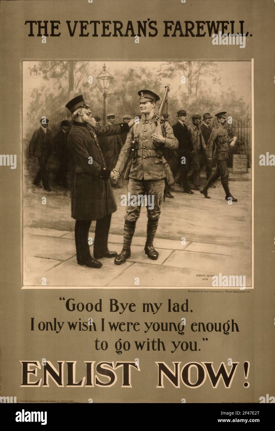 A first world war recruitment poster saying The Veteran's Farewell. Stock Photo