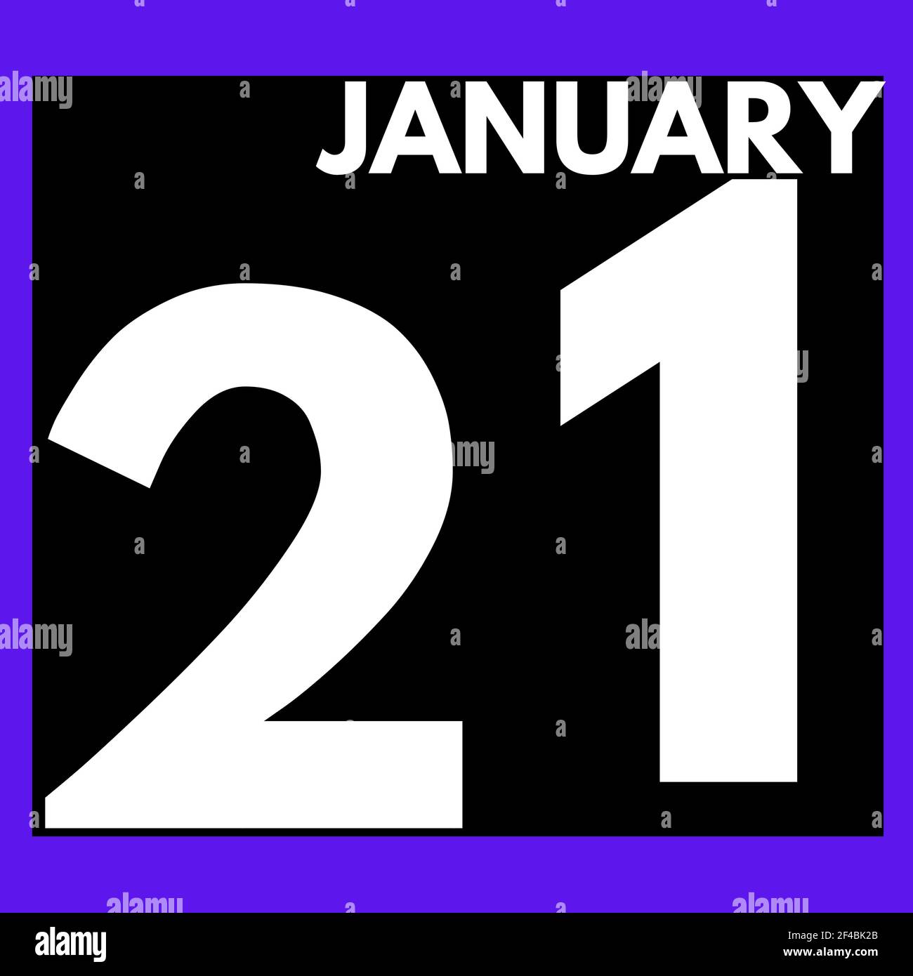 January 21 . Modern daily calendar icon .date ,day, month .calendar for ...