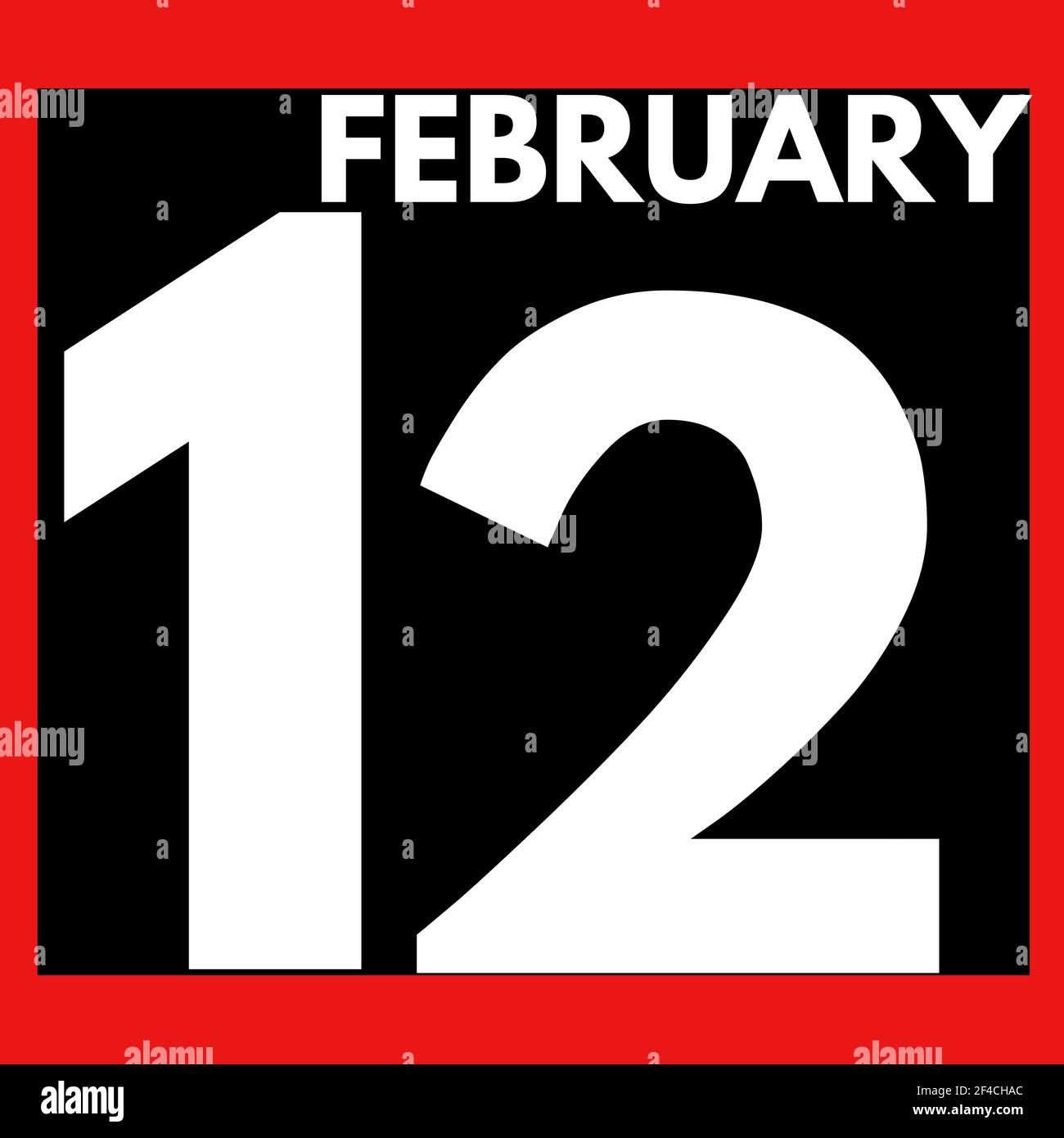 February 12 . Modern daily calendar icon .date ,day, month .calendar ...
