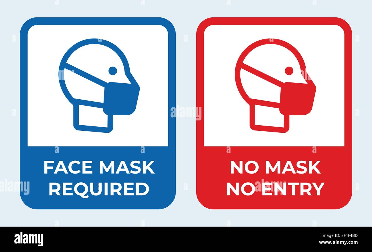 Face Mask Required, No Mask No entry. Coronavirus prevention Sign. Stock Vector