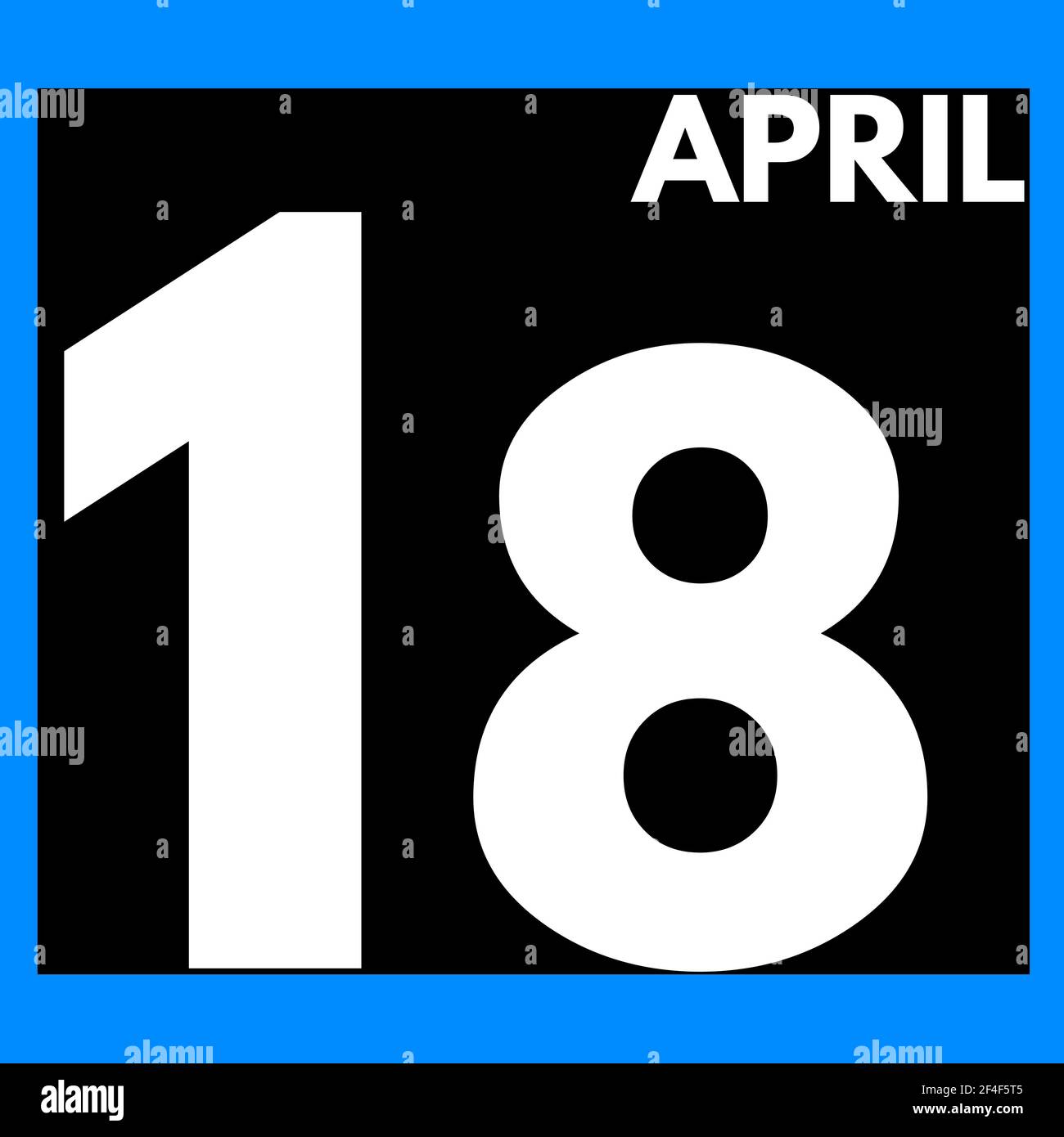 Calendar day 18 hi-res stock photography and images - Page 4 - Alamy
