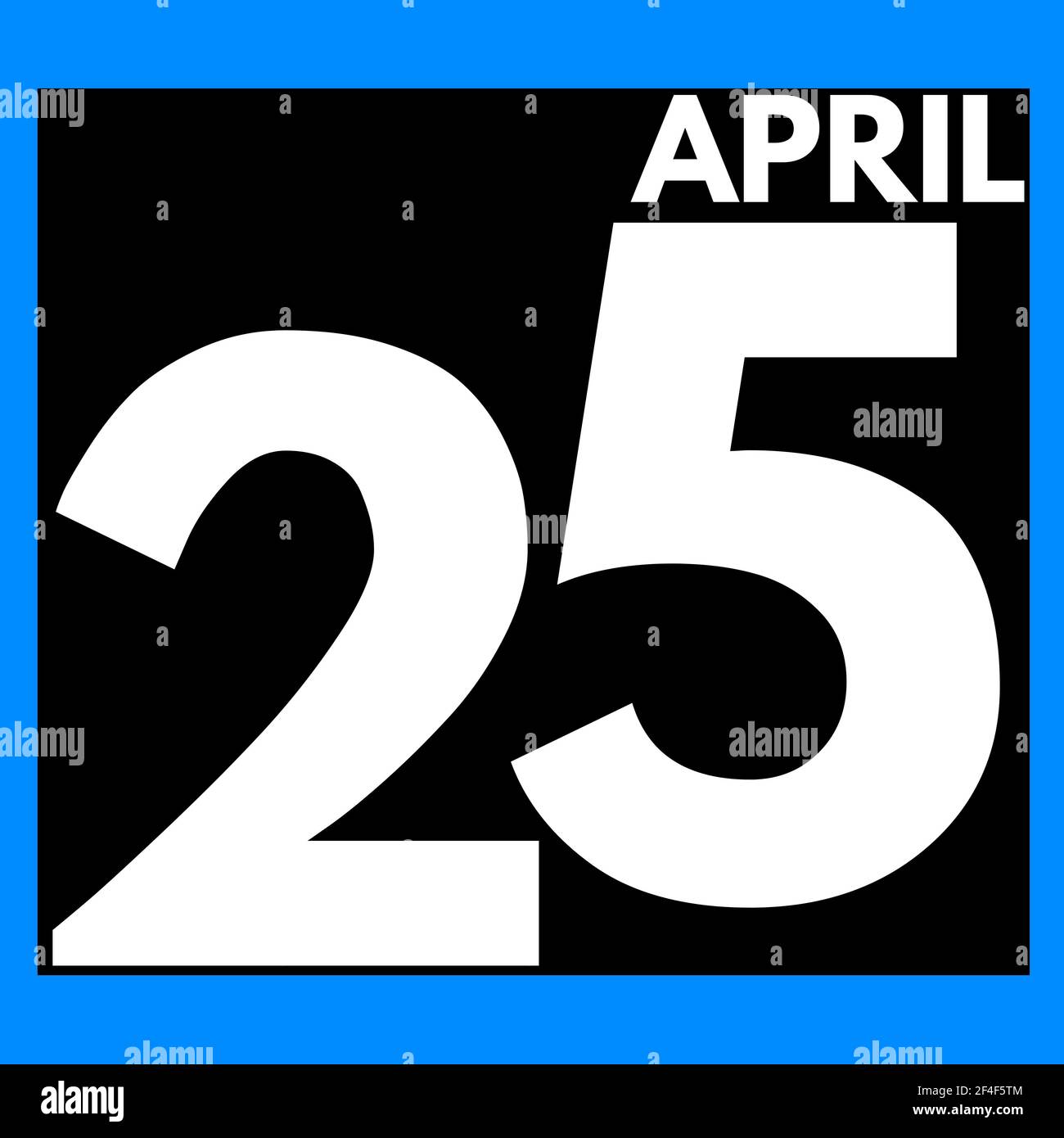 April 25 . Modern daily calendar icon .date ,day, month .calendar for ...
