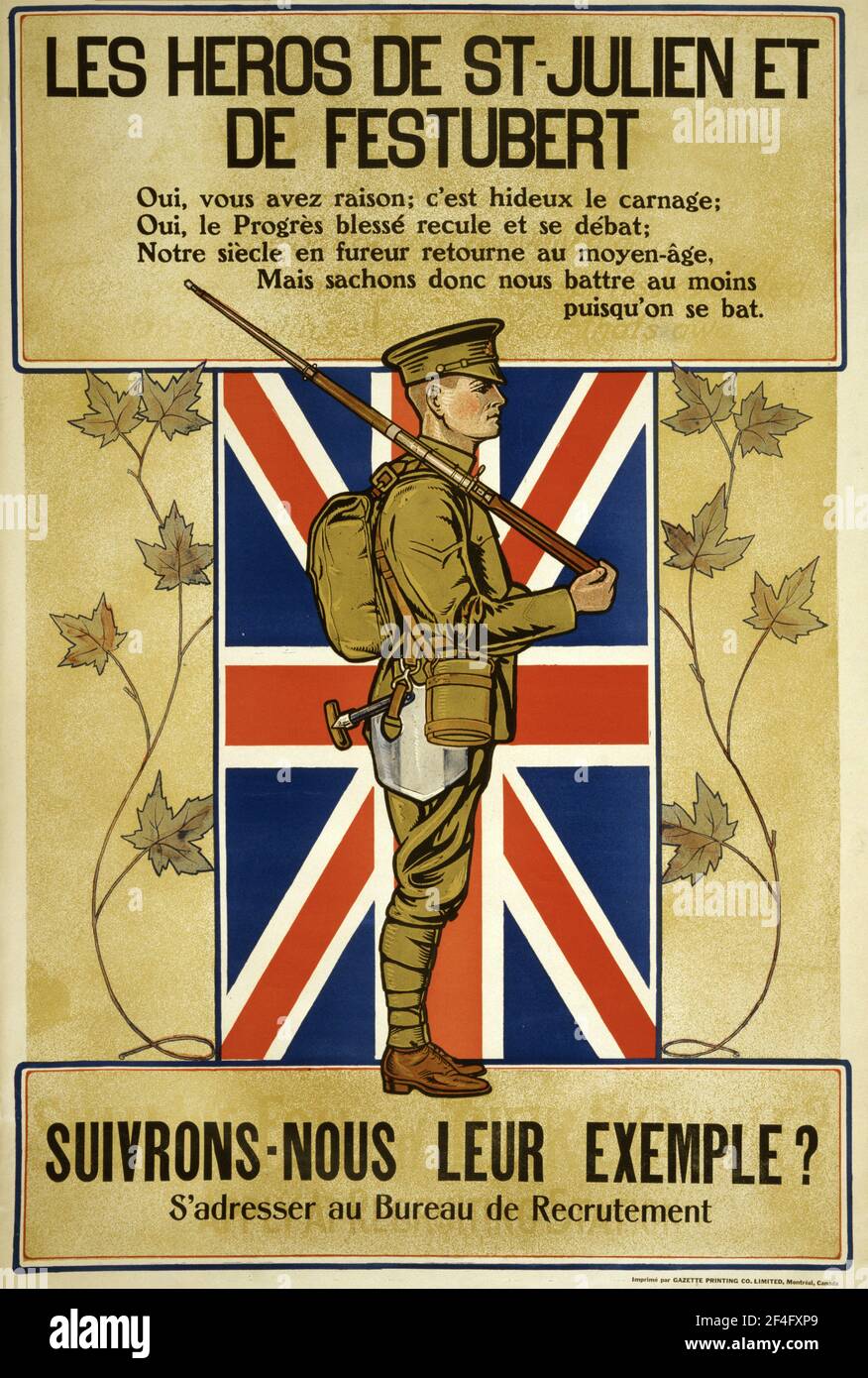 An Canadian first world war recruitment poster in French calling on French Canadians to Enlist, remembering the Heroes of St Julien and Festubert Stock Photo
