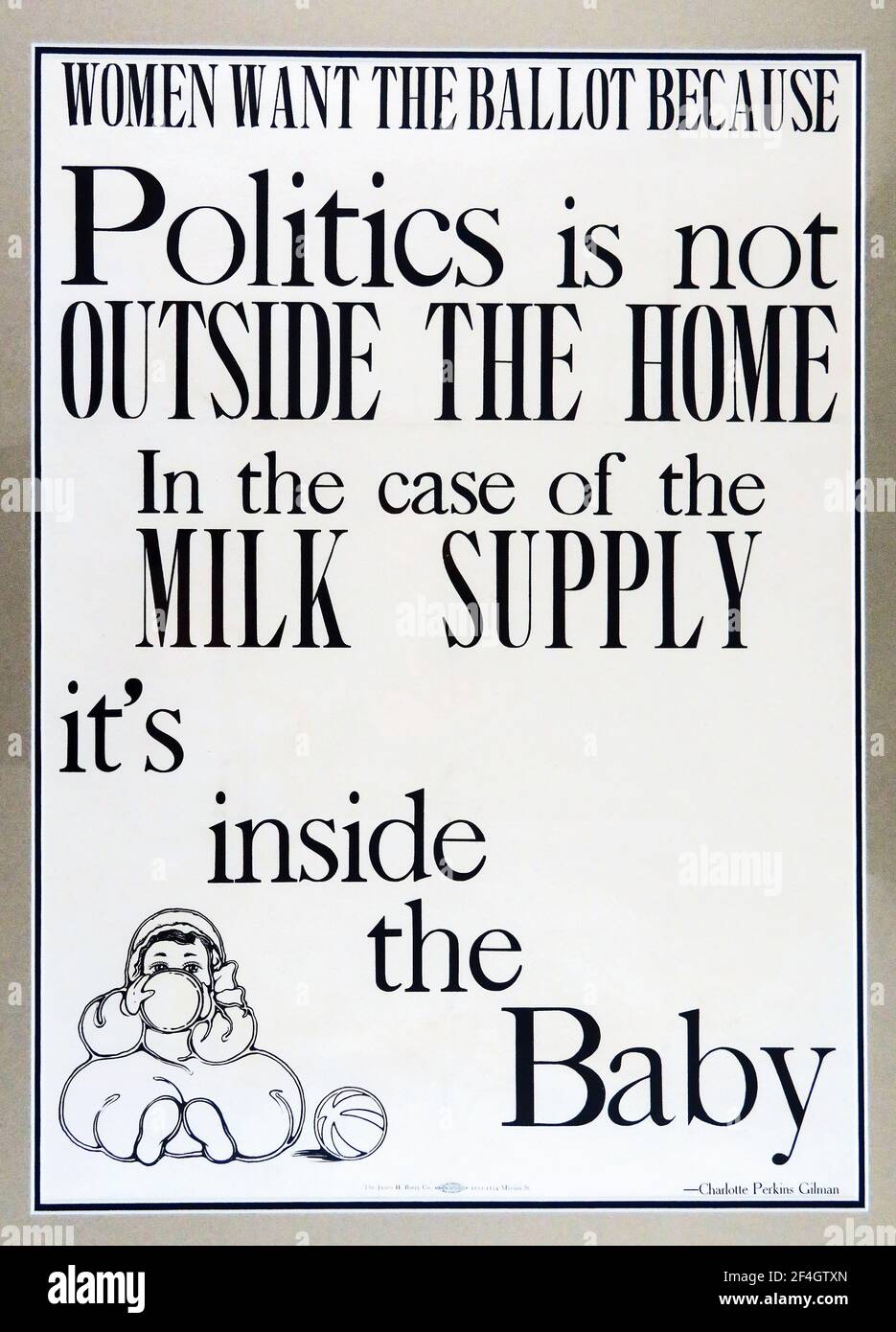 Poster with an illustration of a baby drinking milk, with a Charlotte Perkins Gilman quote linking suffrage to children's welfare and the purity of the milk supply, printed for the American market, 1900. Photography by Emilia van Beugen. () Stock Photo