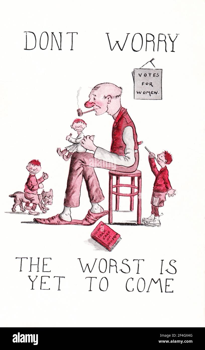 Anti-suffrage postcard, warning of the dangers of gender role reversal, with a depiction of a red-nosed husband minding the children while his wife is away, captioned 'don't worry, the worst is yet to come', 1900. Photography by Emilia van Beugen. () Stock Photo