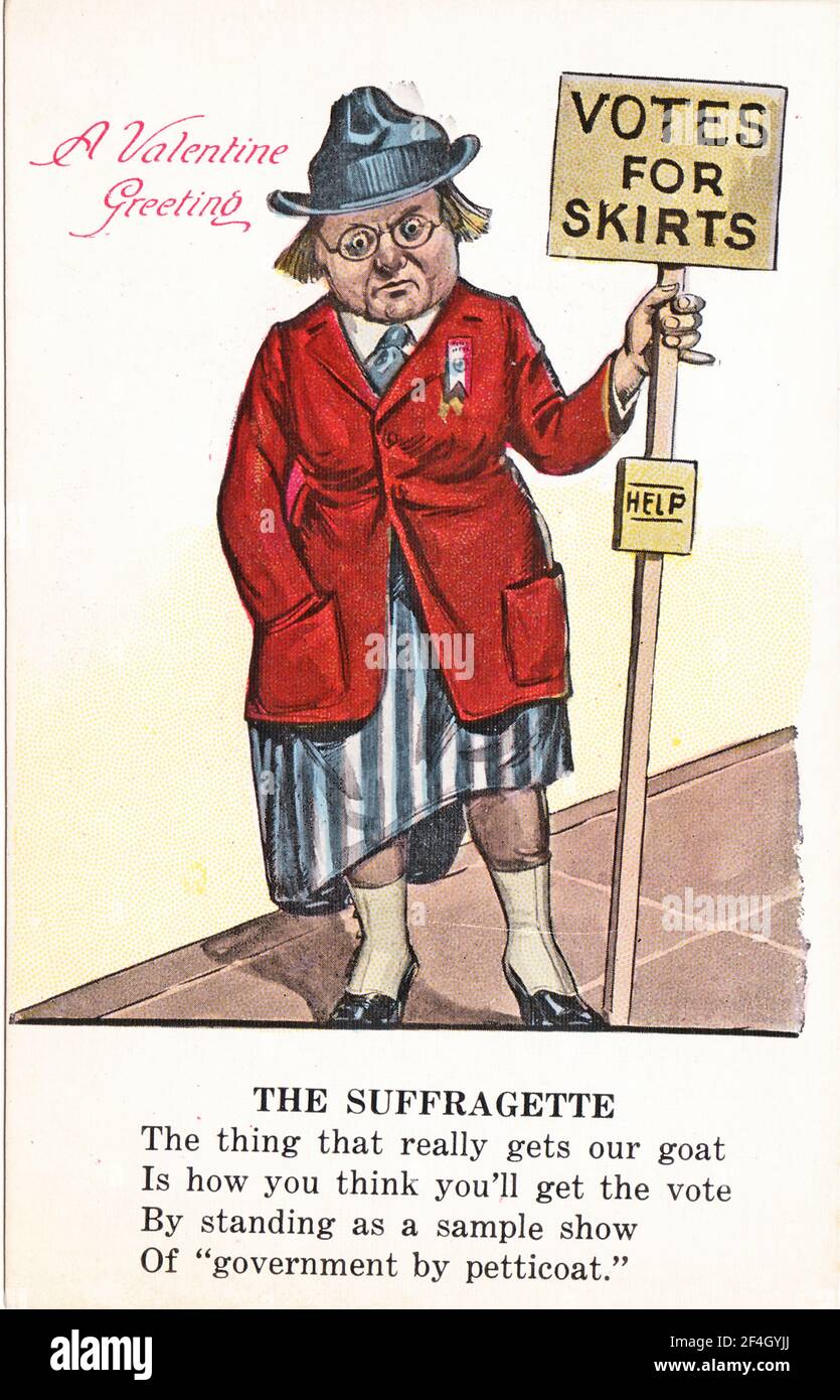 Valentine postcard, depicting a mature woman wearing masculine clothing and holding a 'Votes for Skirts' sign, captioned with a verse suggesting that suffragists are too unattractive for their message to be appealing, printed in the United States, 1900. Photography by Emilia van Beugen. () Stock Photo
