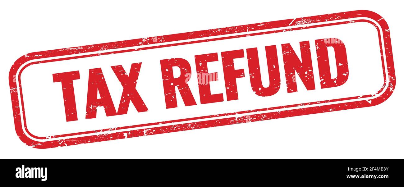 Tax refund banner word hi-res stock photography and images - Alamy