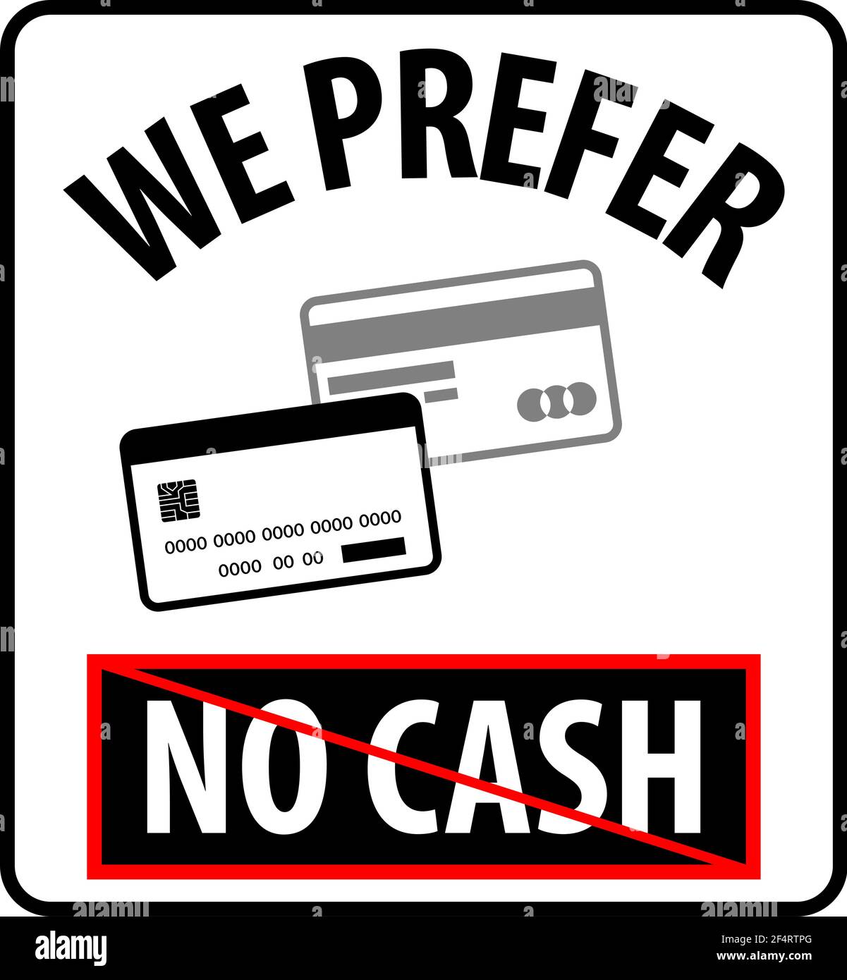 No Cash We Prefer Plastic Money Vector Illustration Stock Vector