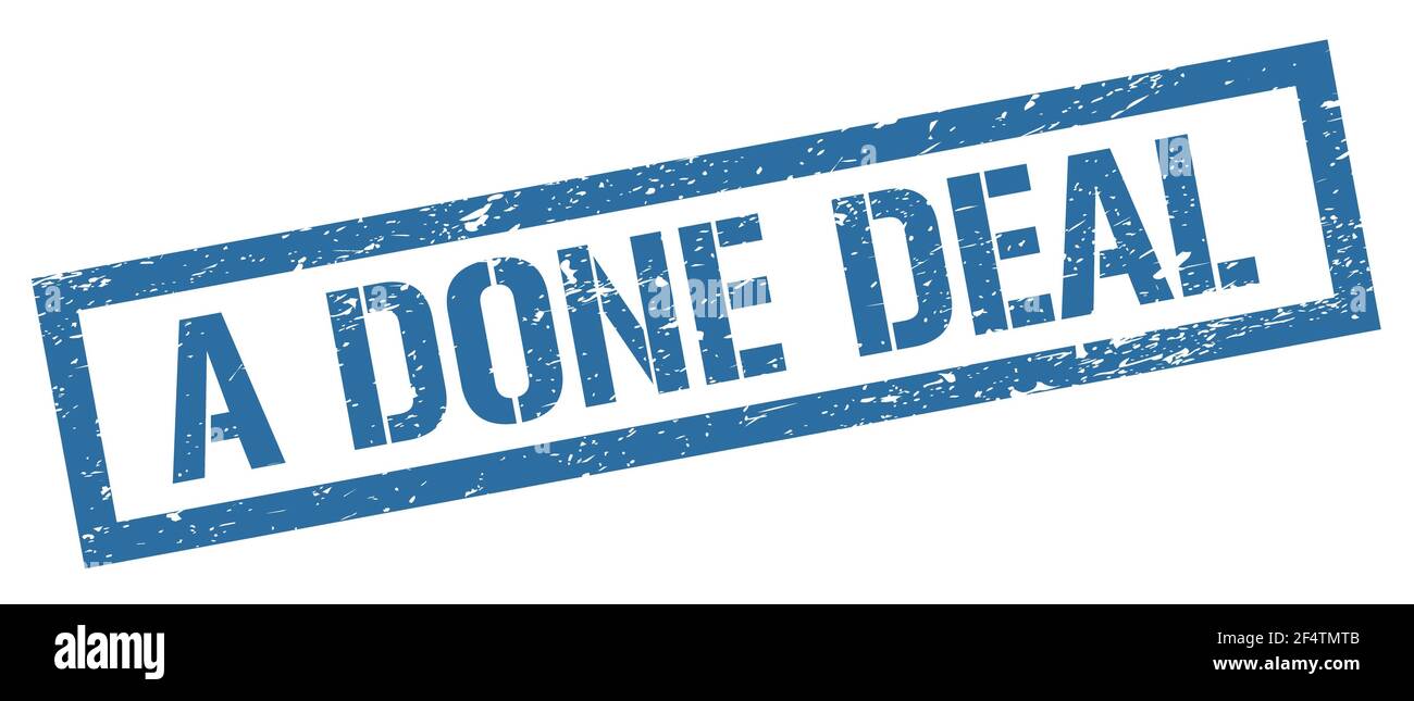 A DONE DEAL blue grungy rectangle stamp sign. Stock Photo