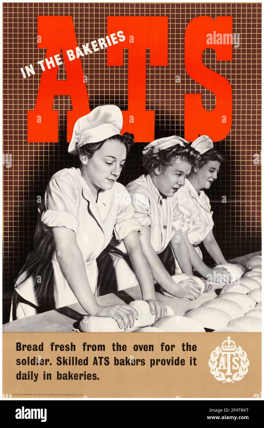 British, WW2 Female Forces Recruitment poster: ATS in the Bakeries, (Women as Bakers), 1942-1945 Stock Photo